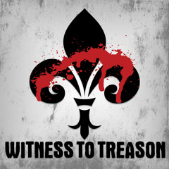 Witness To Treason
