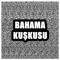 Bahama Kuşkusu