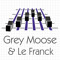 Grey Moose