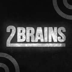 2Brains