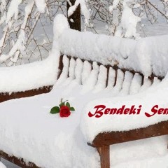 Bendeki  Sen