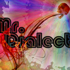 Mr. Dialect