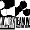 TeamWorkMakeTheDreamWork