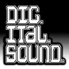 DIG.ITAL.SOUND