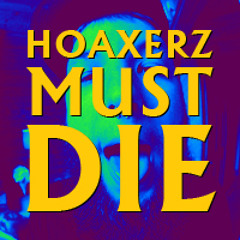 HoaxerzMustDie