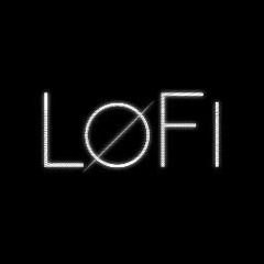 Lo-Fi Presents