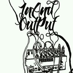 In and Output