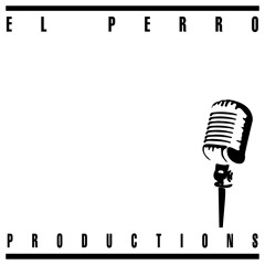 El Perro Productions