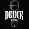 DeuceGuttah