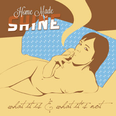 Flo´s Home Made Shine