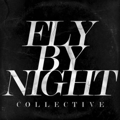 Fly By Night Collective