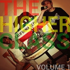 The Higher Class (THC)