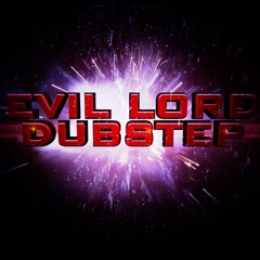 Evil Lords Mixes