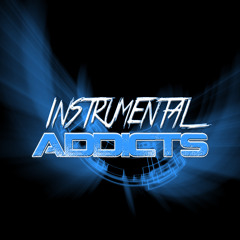 Instrumental Addicts