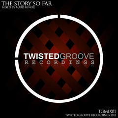 Twisted Groove Mixes