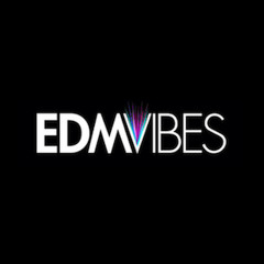 EDMvibes