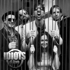 Idiotsoflove
