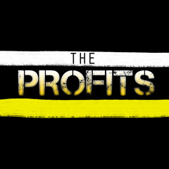 The Profits