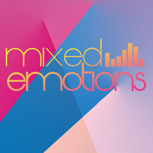 Stream Mixed Emotions Music music Listen to songs, albums, playlists