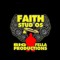 Big Fella & Faith Studios
