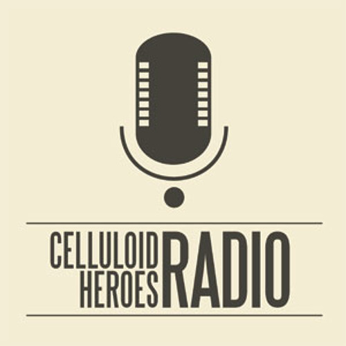 Celluloid Heroes Radio-’s avatar