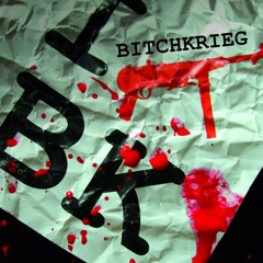 BitchKrieg