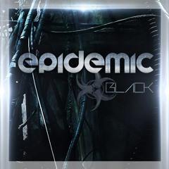 Epidemic Black