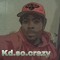 KD so Crazy