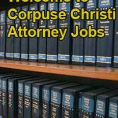 corpuschristiattorneyjobs