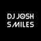 DJ Josh Smiles