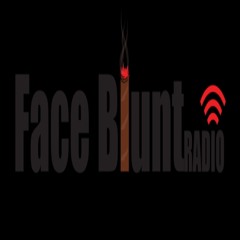 FACEBLUNTRADIO