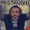 Mistavoid