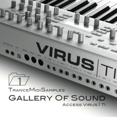 Stream Gallery Of Sound Volume 1(Access Virus TI / TI2 / Virus TI
