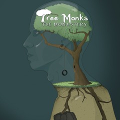 Tree Monks