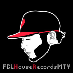 FCL House Records MTY