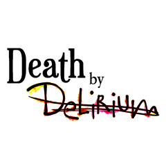 DeathByDelirium