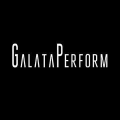 GalataPerform