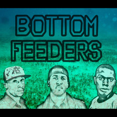 Bottom Feeders