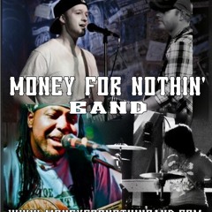 Money For Nothin'