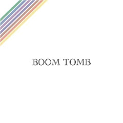 Boom Tomb