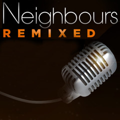 NeighboursRemixed