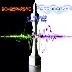 Schizophrenic Frequenzy