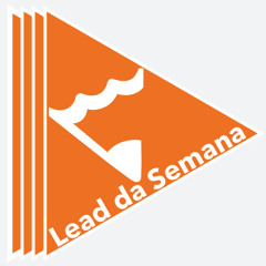 Lead da Semana