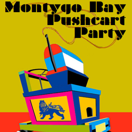 MontygoBayPushcartParty’s avatar