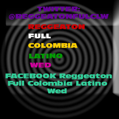 Reggeaton Full Colombia L