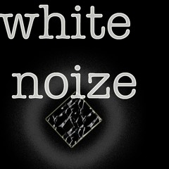 White-Noize