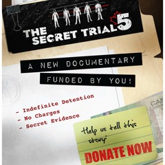 The Secret Trial 5 on the Tarek Fatah Show