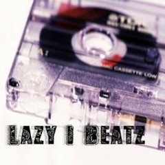 Lazy i beatz