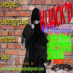 HiJack'd Mixtape Series