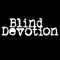 blind devotion